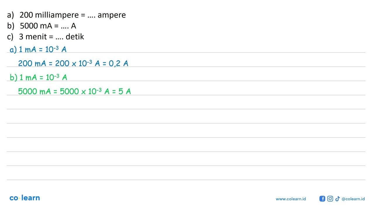 a) 200 milliampere = .... ampere b) 5000 mA = .... A c) 3