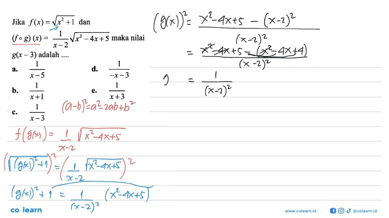 Jika f(x)=akar(x^2+1) dan (f o g)(x)=1/(x-2) akar(x^2-4x+5)