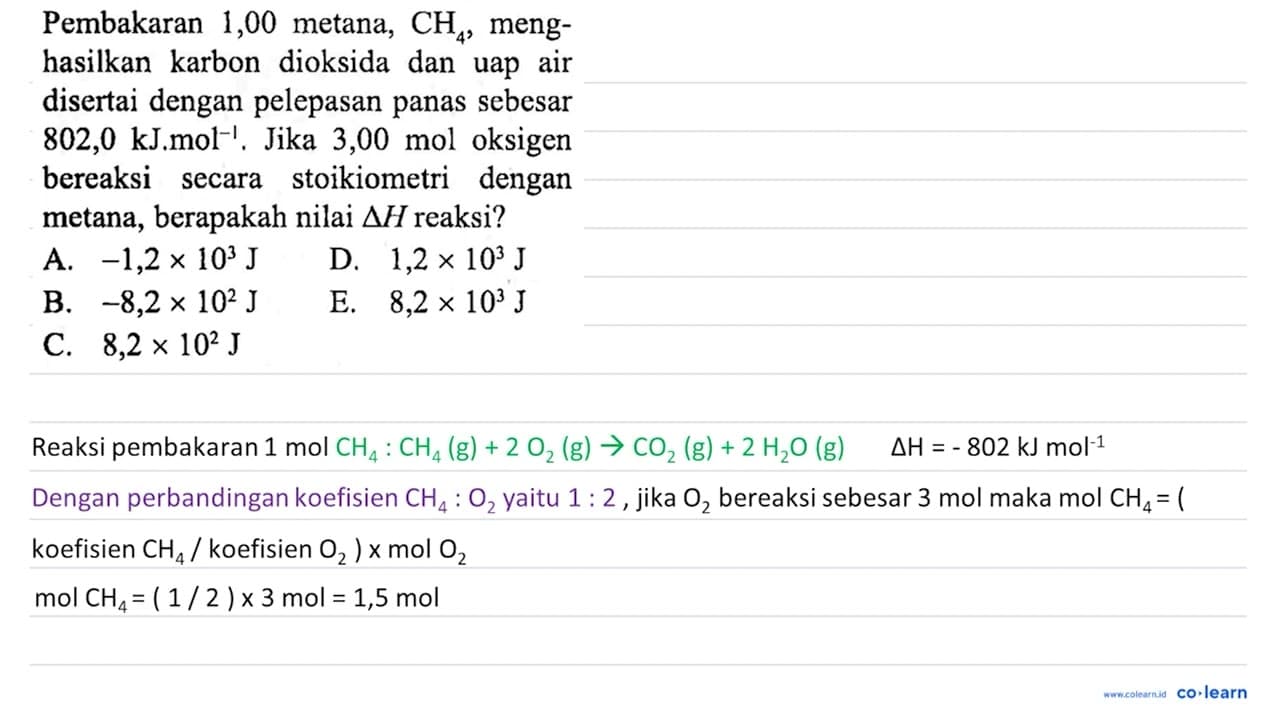 Pembakaran 1,00 metana, CH_(4) , menghasilkan karbon