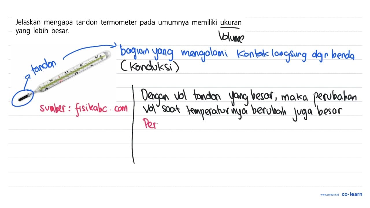 Jelaskan mengapa tandon termometer pada umumnya memiliki