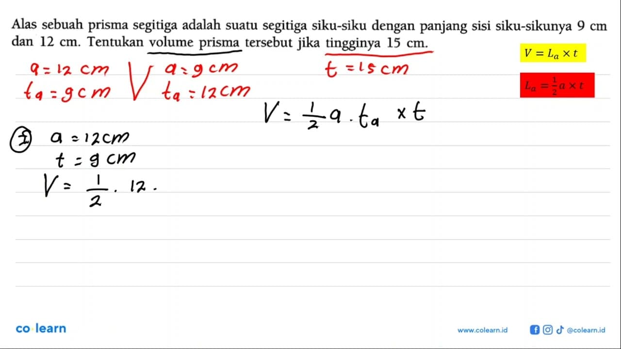 Alas sebuah prisma segitiga adalah suatu segitiga siku-siku