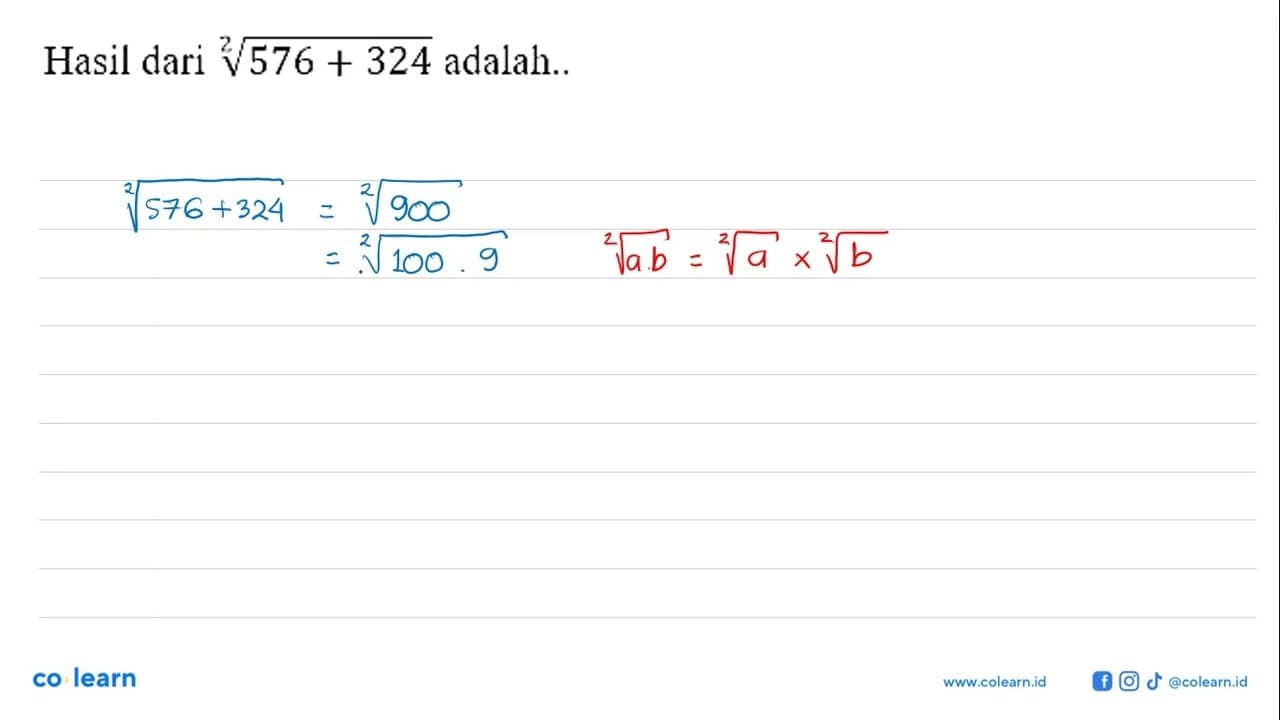 Hasil dari akar(576 + 324) adalah..