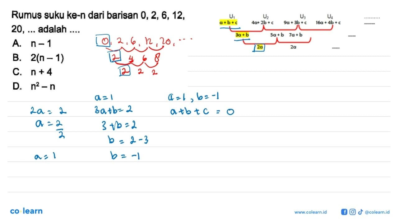 Rumus suku ke-n dari barisan 0, 2,6, 12, 20, ... adalah