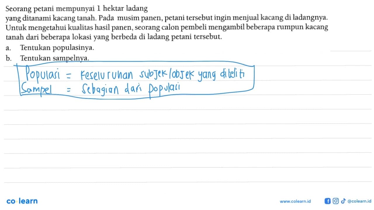 Seorang petani mempunyai 1 hektar ladangyang ditanami