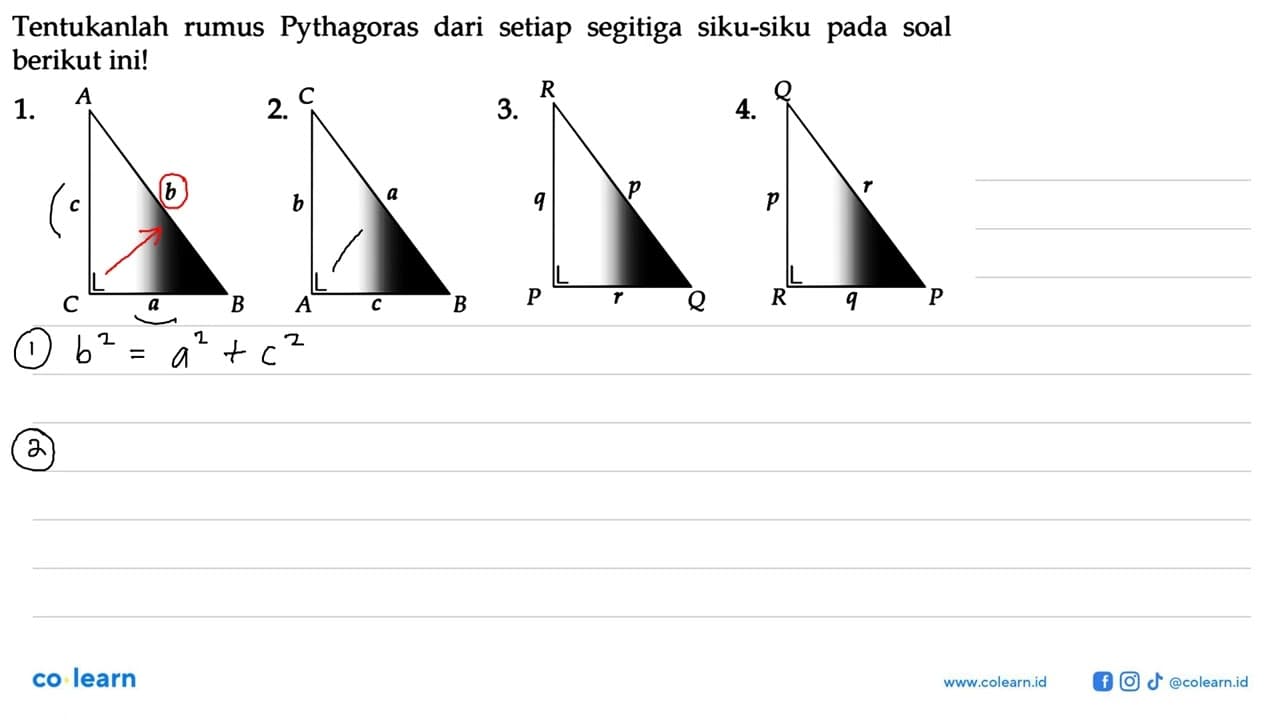 Tentukanlah rumus Pythagoras dari setiap segitiga siku-siku