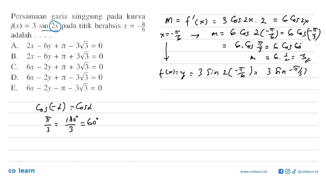 Persamaan garis singgung pada kurva f(x)=3 sin 2x pada