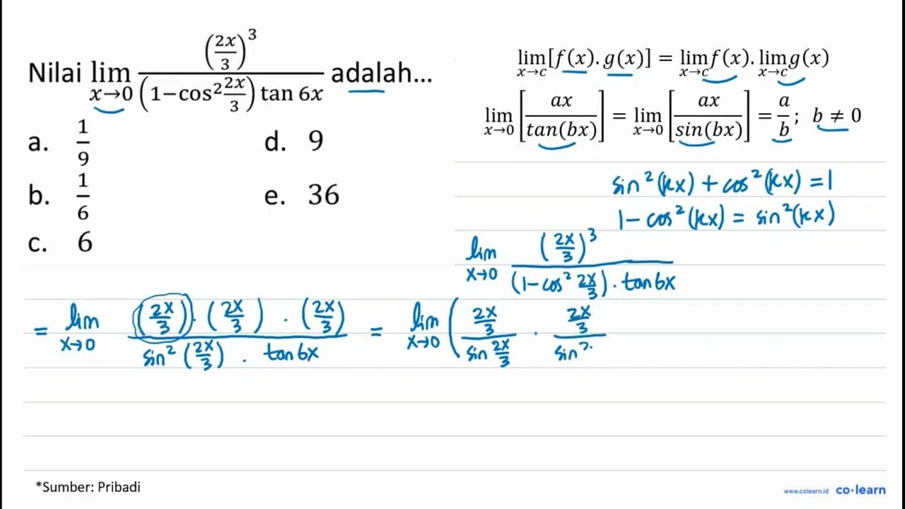 Nilai lim _(x -> 0) (((2 x)/(3))^(3))/((1-cos ^(2) (2