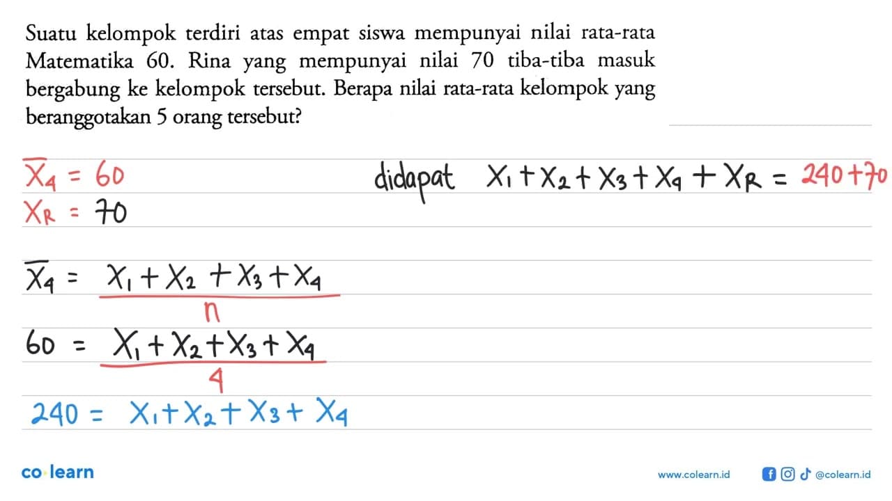 Suatu kelompok terdiri atas empat siswa mempunyai nilai