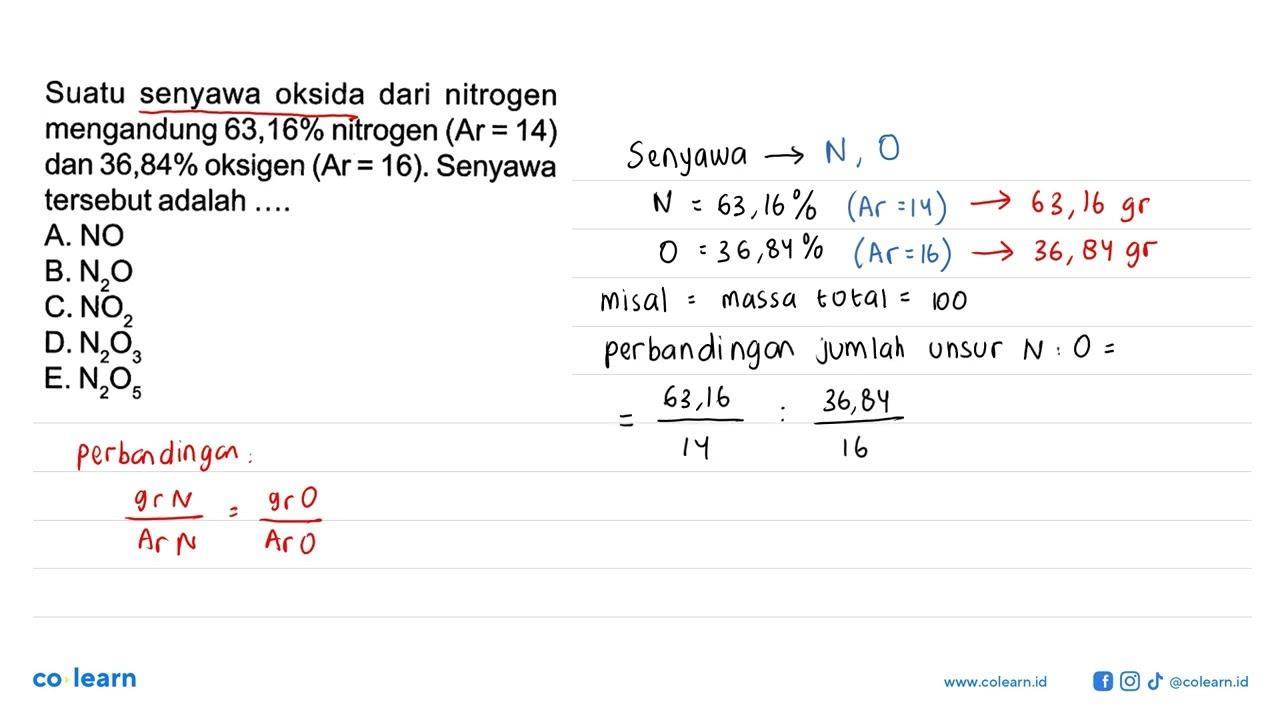 Suatu senyawa oksida dari nitrogen mengandung 63,16%