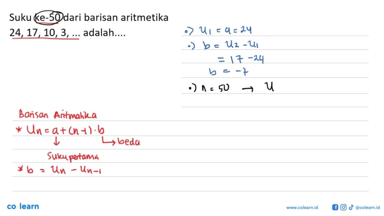 Suku ke-50 dari barisan aritmetika 24,17,10,3, ....