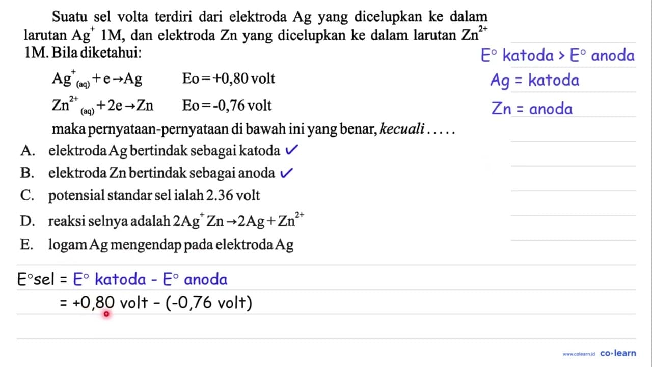 Suatu sel volta terdiri dari elektroda Ag yang dicelupkan