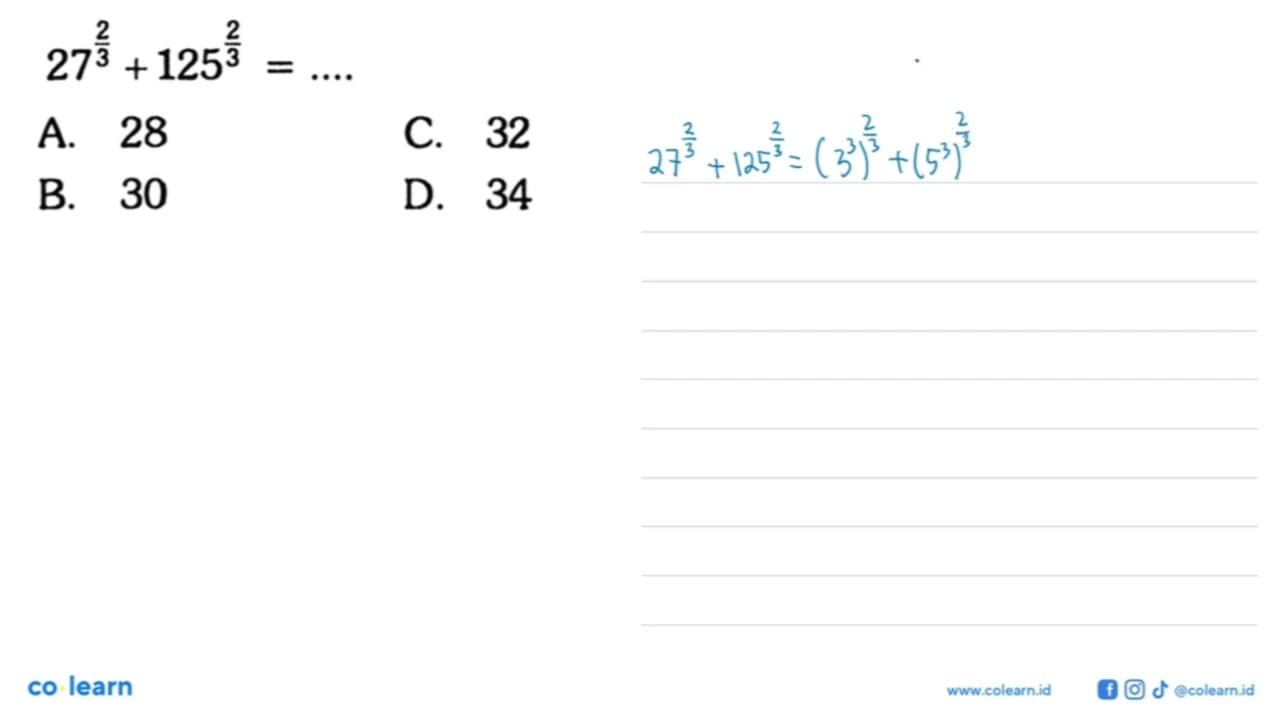 27^(2/3) + 125^(2/3)=...