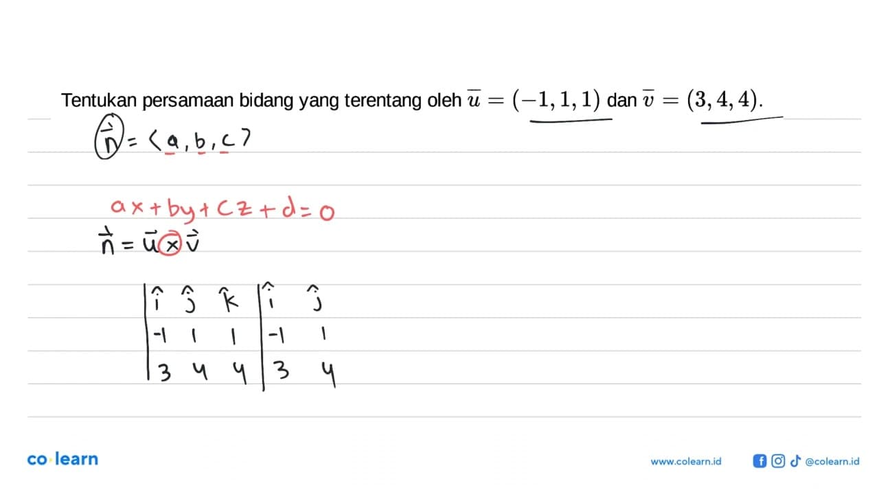 Tentukan persamaan bidang yang terentang oleh u=(-1,1,1)