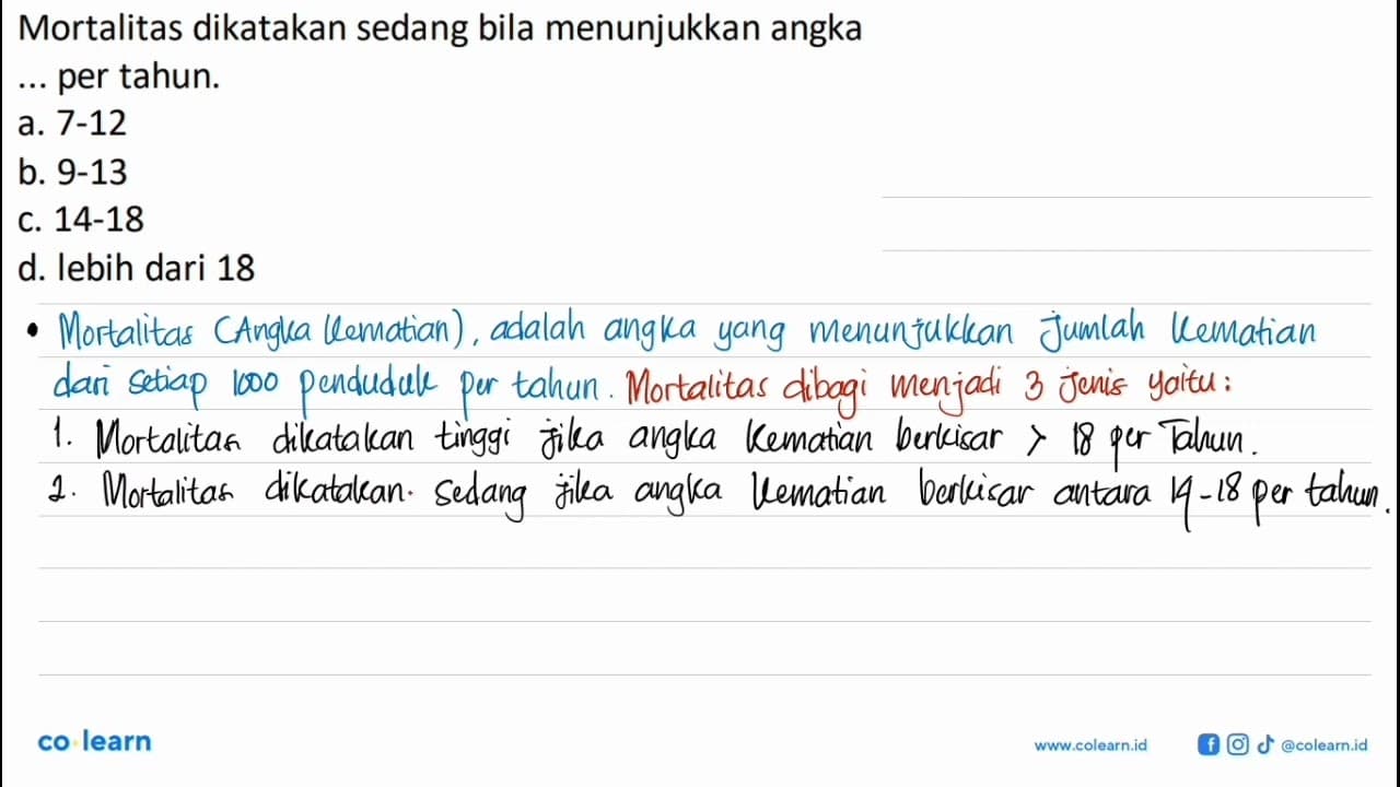 Mortalitas dikatakan sedang bila menunjukkan angka ... per