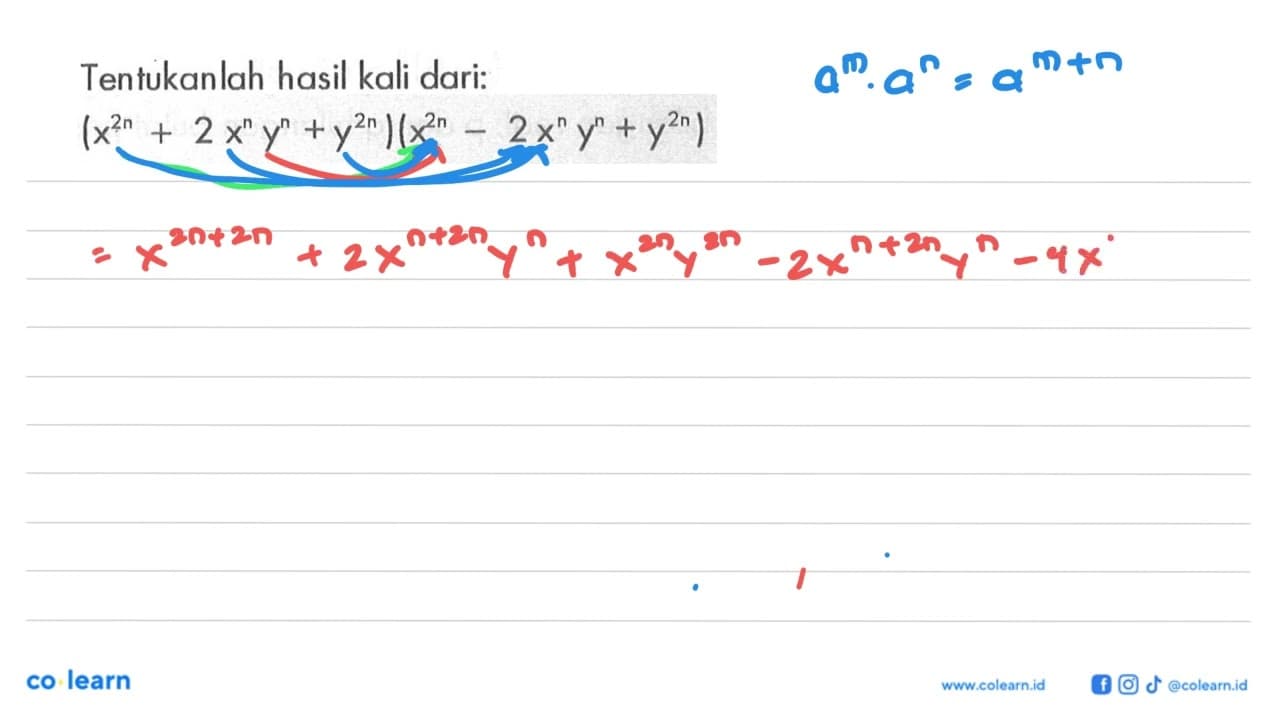 Tentukanlah hasil kali dari: (x^(2n) + 2x^ny^n +y^(2n)(x^2n