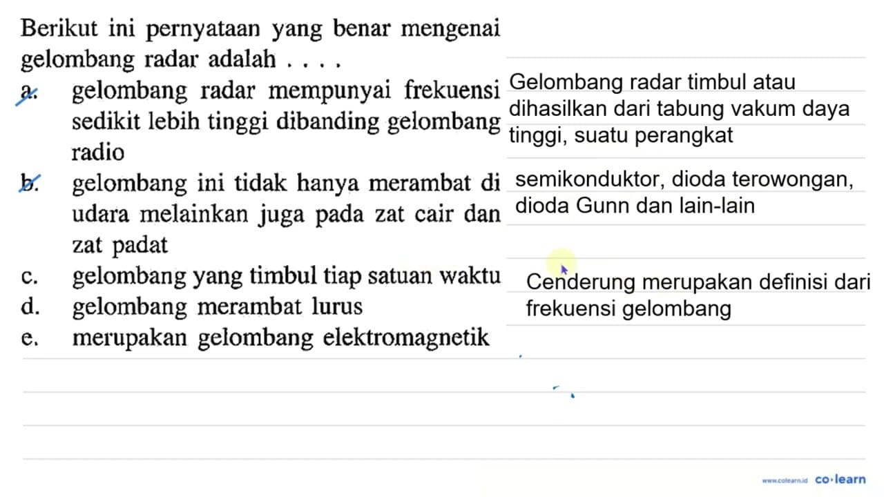 Berikut ini pernyataan yang benar mengenai gelombang radar