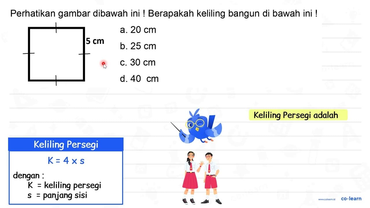 Perhatikan gambar dibawah ini ! Berapakah keliling bangun