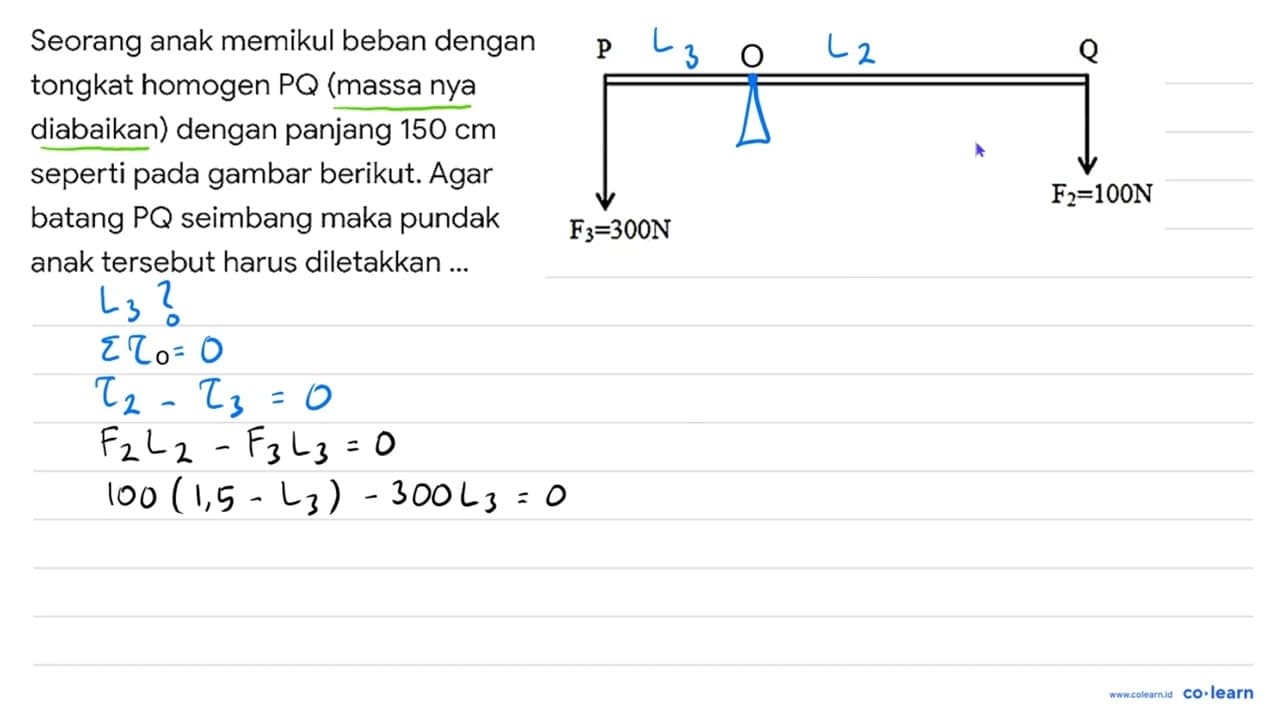 Seorang anak memikul beban dengan tongkat homogen P Q