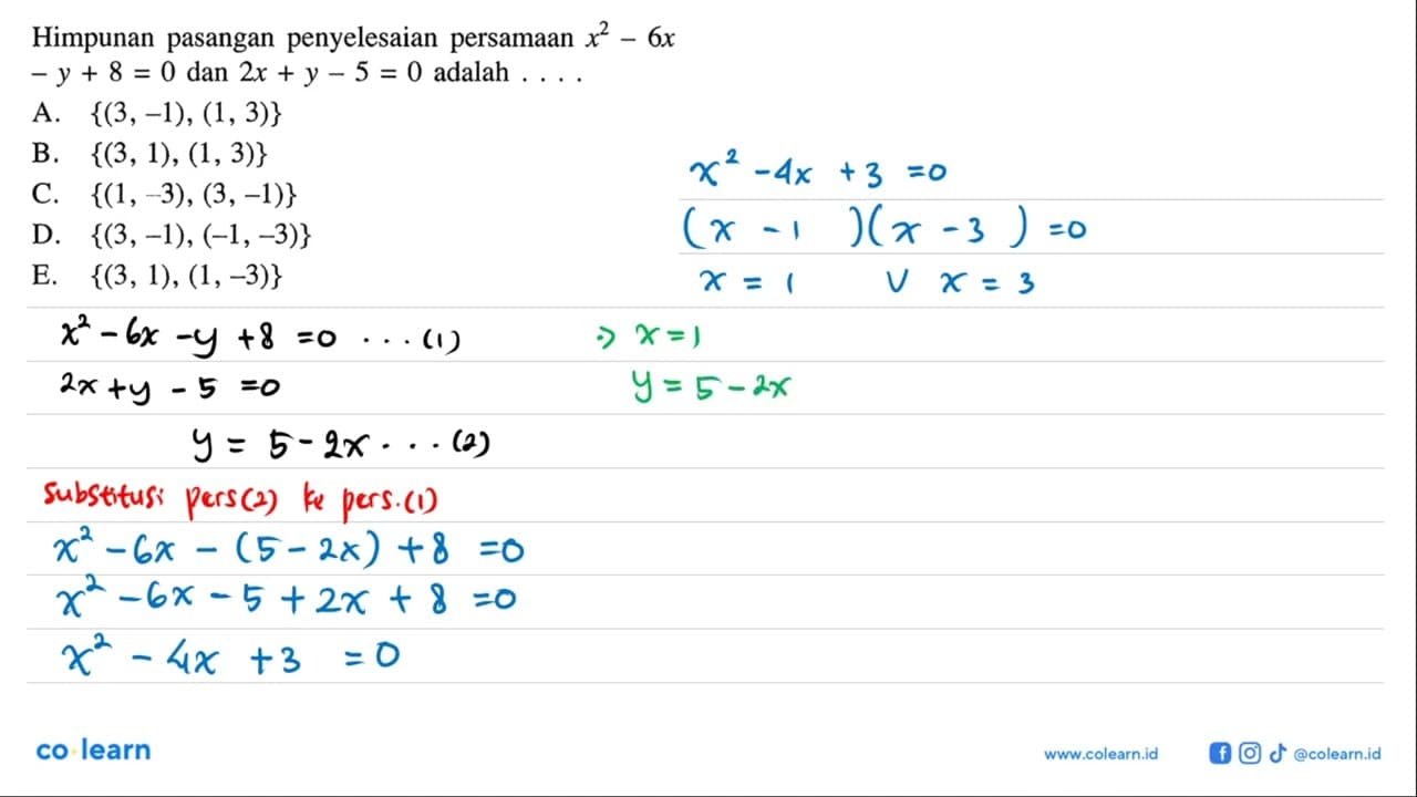 Himpunan pasangan penyelesaian persamaan x^2-6x-y+8=0 dan