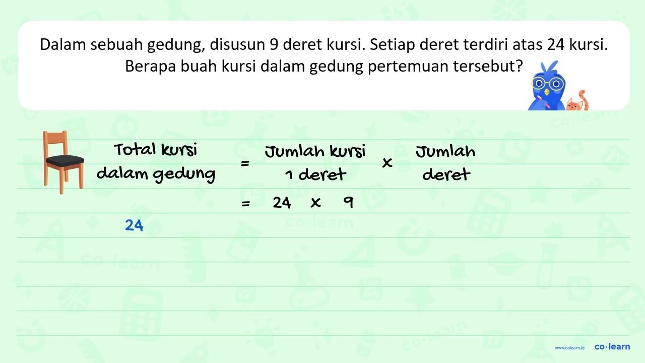 Dalam sebuah gedung, disusun 9 deret kursi. Setiap deret