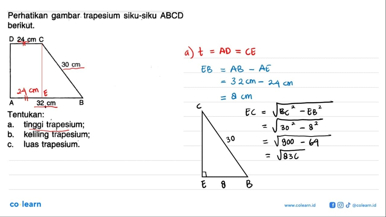 Perhatikan gambar trapesium siku-siku ABCD berikut. 24 cm