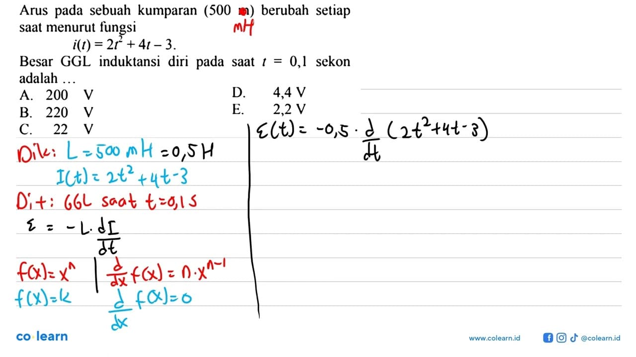 Arus pada sebuah kumparan (500 m) berubah setiap saat