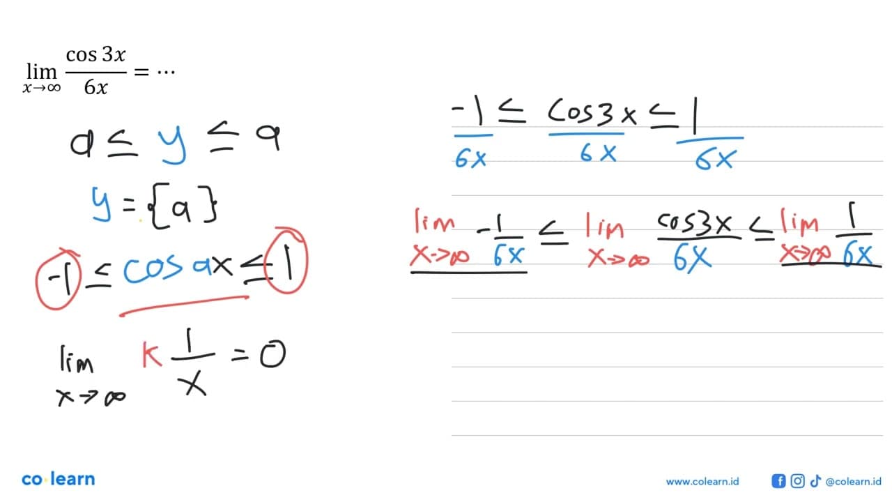 limit x mendekati tak hingga (cos(3x))/(6x)=...