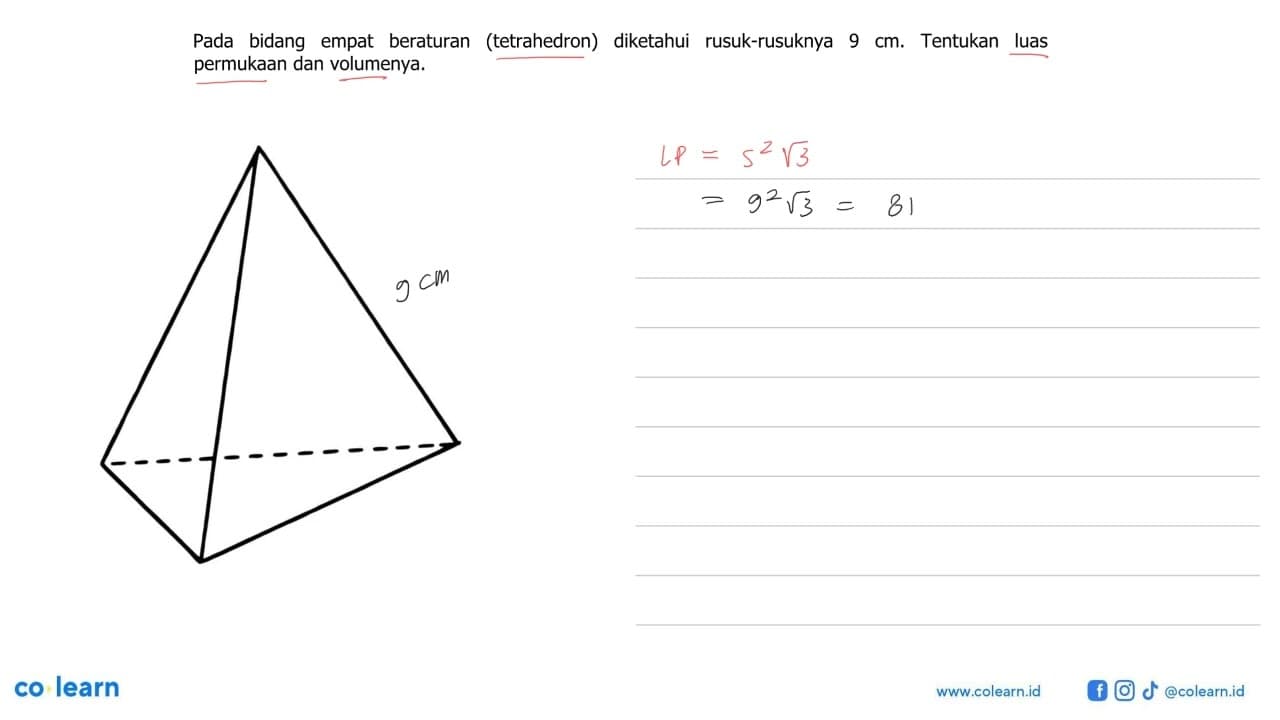 Pada bidang empat beraturan (tetrahedron) diketahui