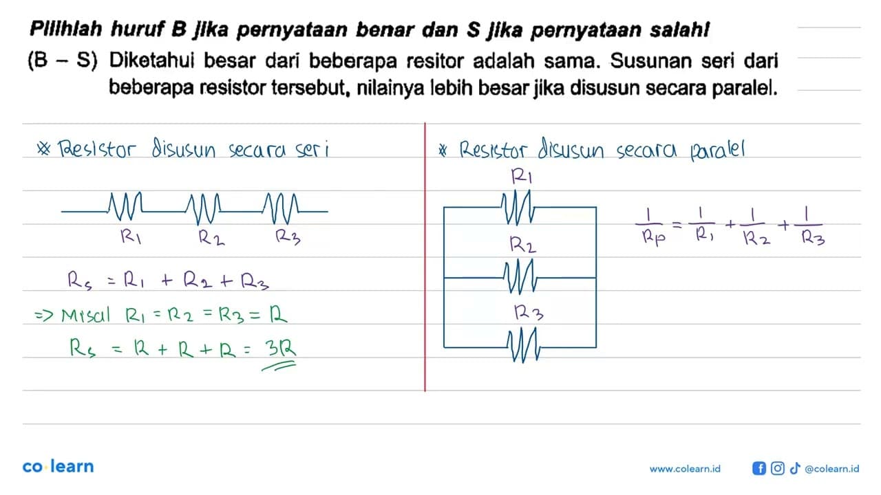 Pllhlah huruf B Jka pernyataan benar dan S jika pernyataan