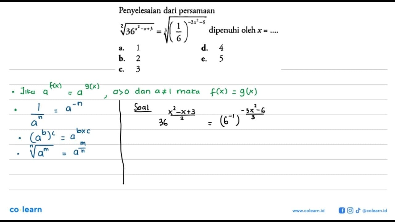 Penyelesaian dari persamaan akar(36^(x^2-x+3))=