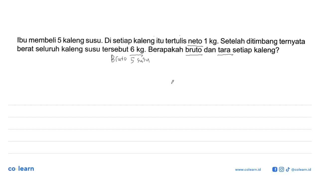 Ibu membeli 5 kaleng susu. Di setiap kaleng itu tertulis