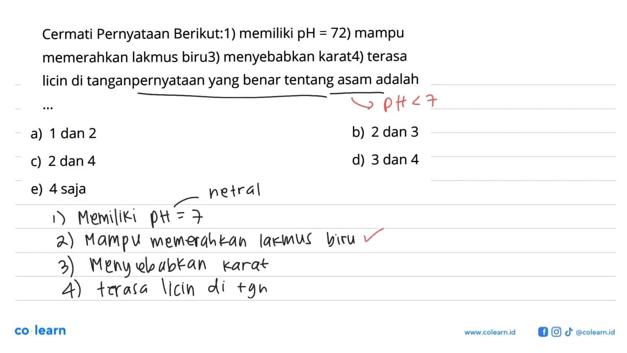 Cermati Pernyataan Berikut: 1) memiliki pH = 72 2) mampu