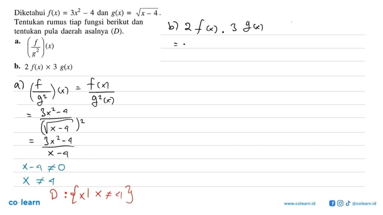 Diketahui f(x)=3x^2-4 dan g(x)=akar(x-4). Tentukan rumus