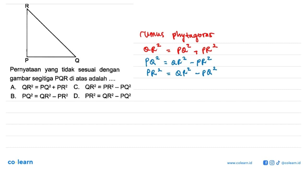 Pernyataan yang tidak sesuai dengan gambar segitiga PQR di