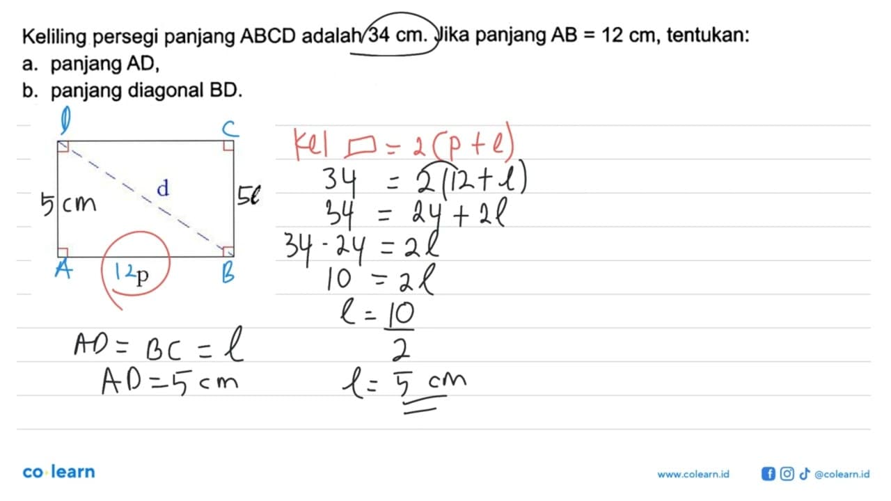 Keliling persegi panjang ABCD adalah 34 cm. Jika panjang