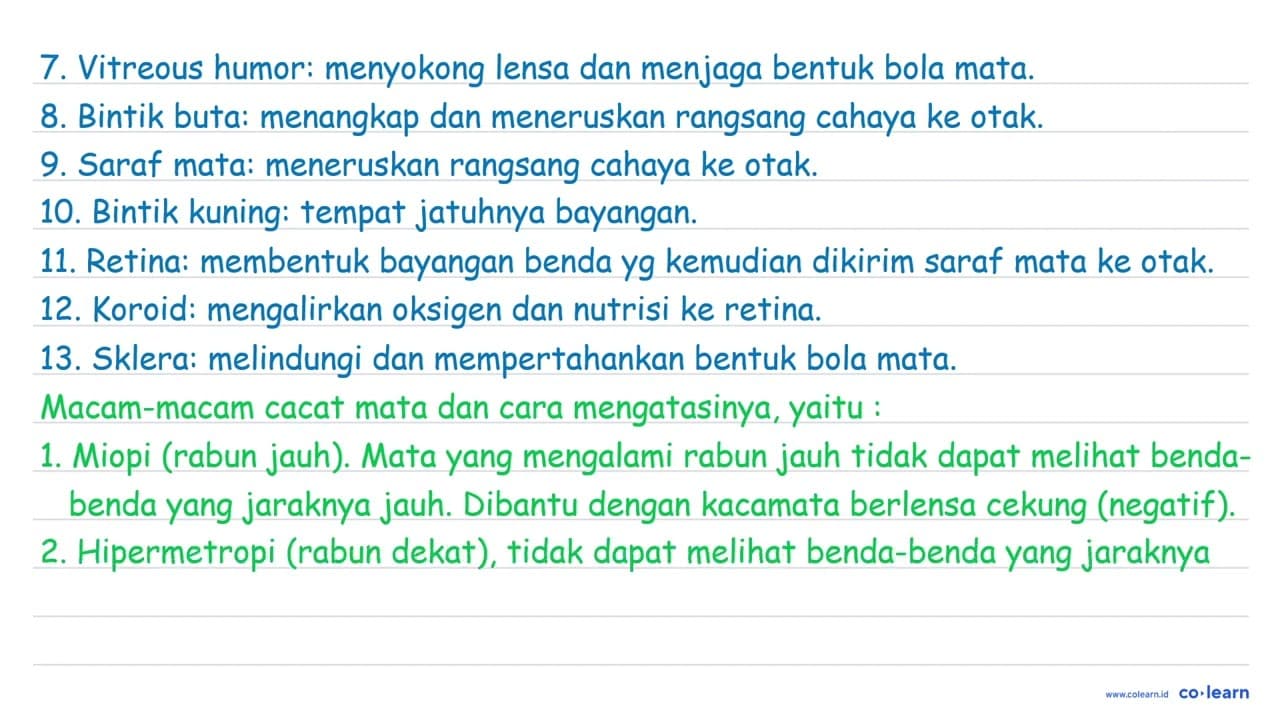 Gambarkan dan sebutkan fungsi dari komponen penyusun mata.