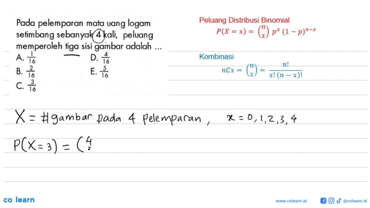 Pada pelemparan mata uang logam setimbang sebanyak 4 kali,