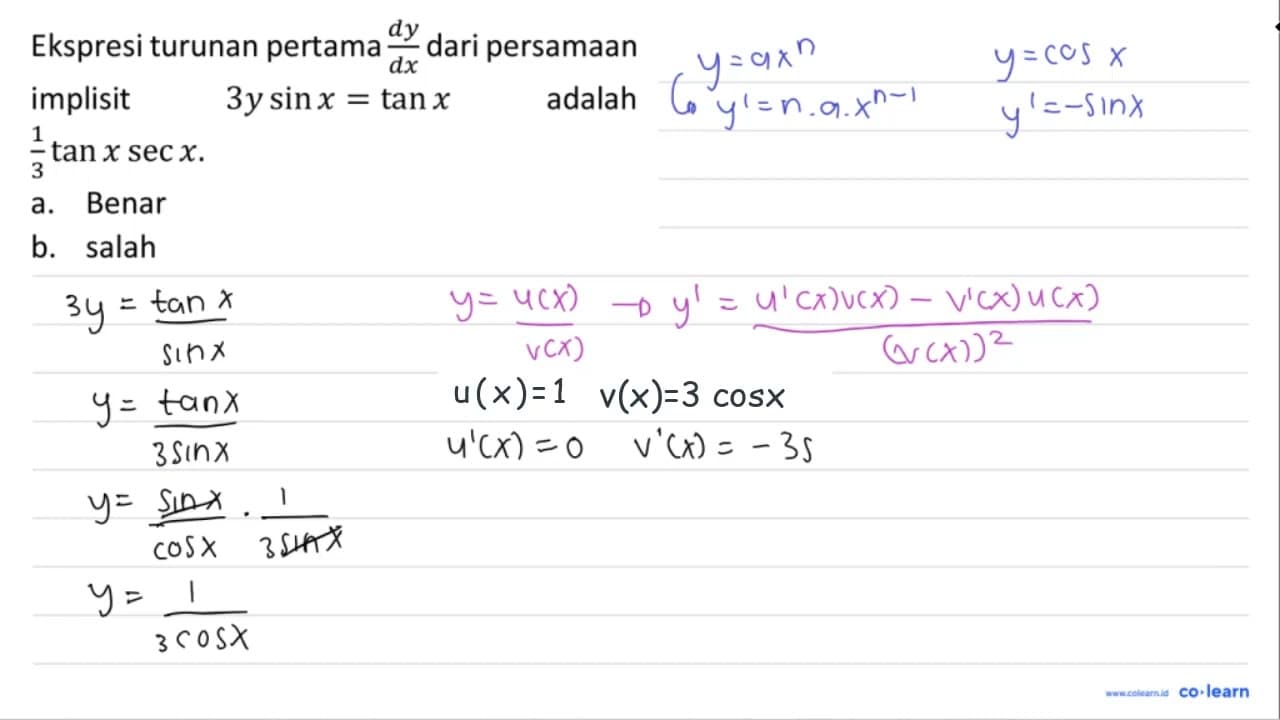 Ekspresi turunan pertama dy/dx dari persamaan implisit 3y