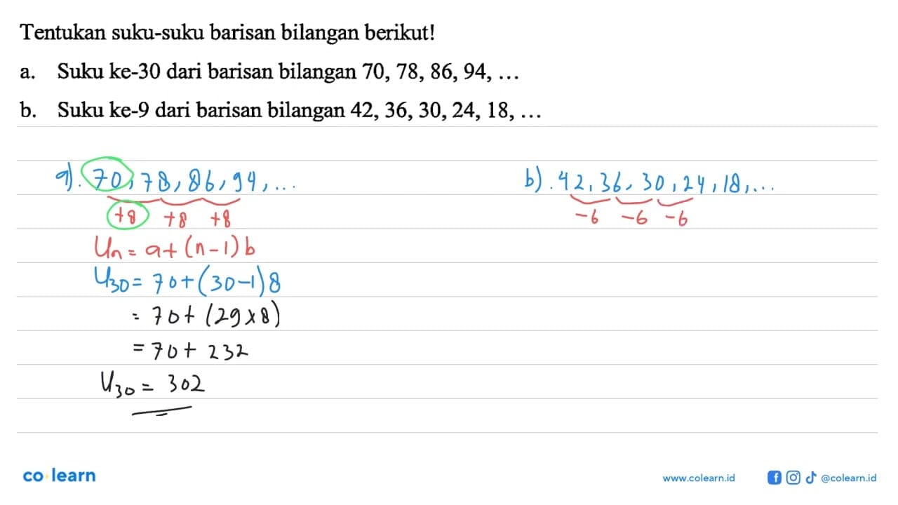 Tentukan suku-suku barisan bilangan berikut! Suku ke-30