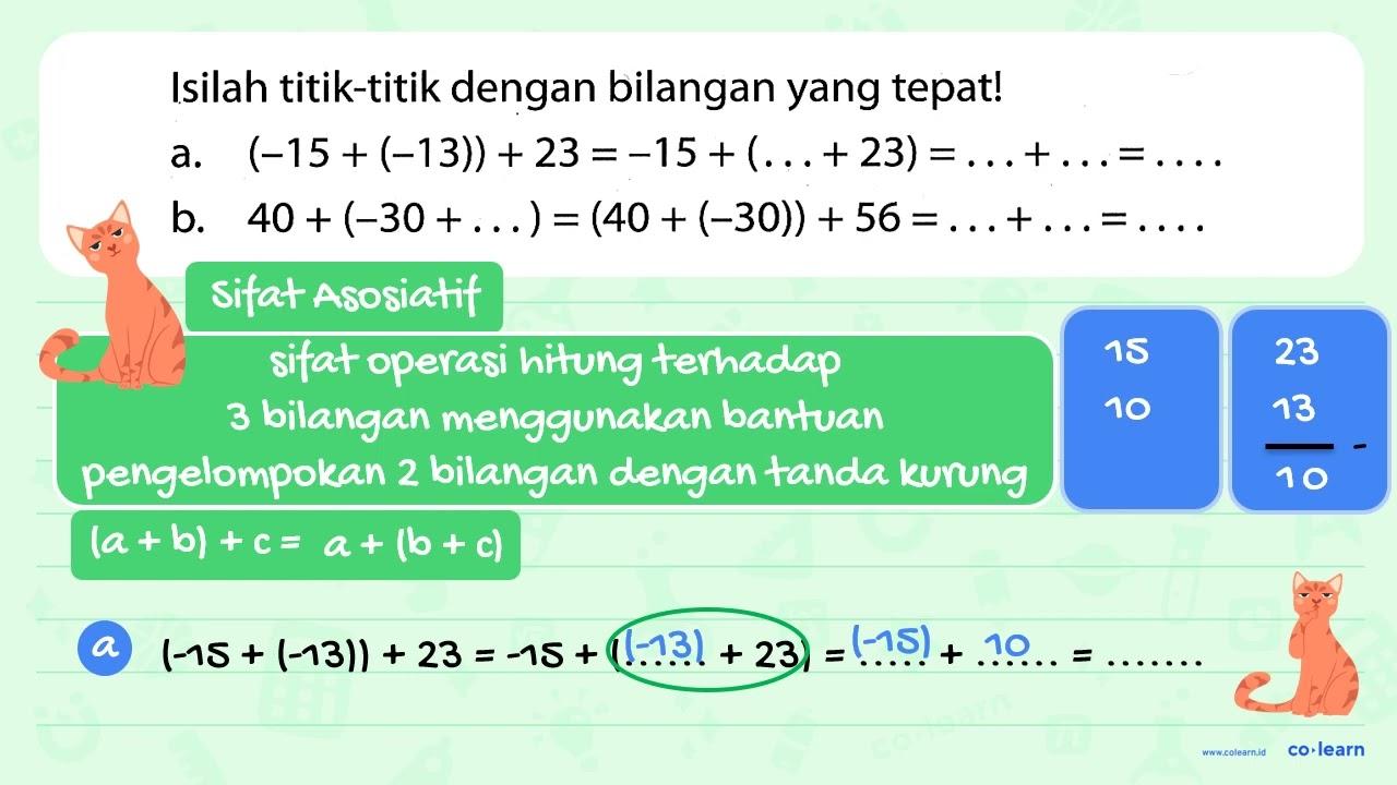 Isilah titik-titik dengan bilangan yang tepat! a. (-15 +