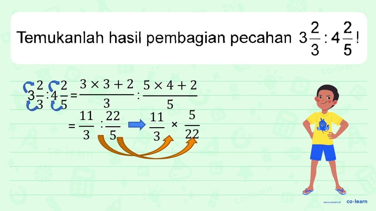 Temukanlah hasil pembagian pecahan 3 2/3 : 4 2/5!