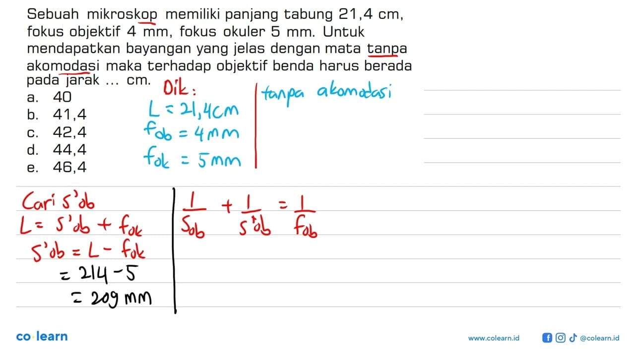 Sebuah mikroskop memiliki panjang tabung 21,4 cm , fokus