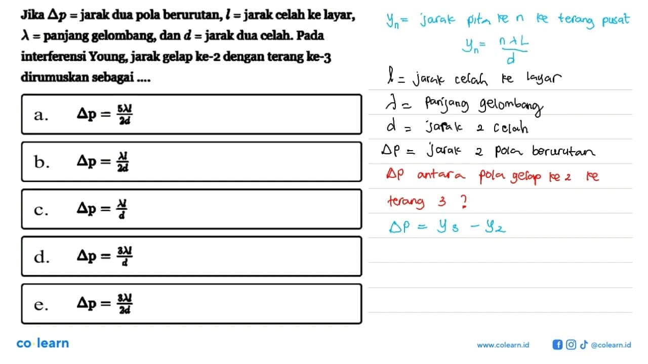 Jika segitiga p= jarak dua pola berurutan, l= jarak celah