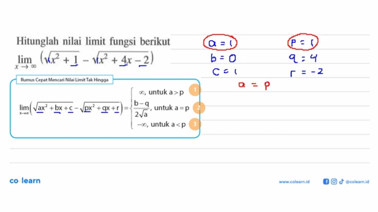 Hitunglah nilai limit fungsi berikut. lim x->tak hingga