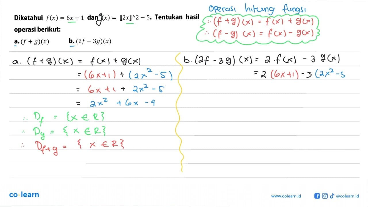 Diketahui f(x) = 6x + 1 dan (x) = [[2]]^2 - 5. Tentukan