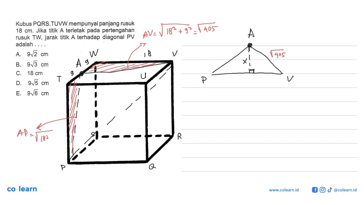 Kubus PQRS.TUVW mempunyai panjang rusuk 18 cm Jika titik A