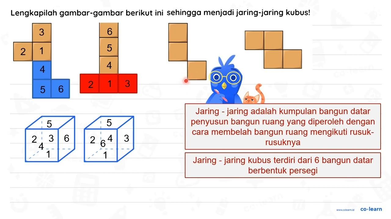 Lengkapilah gambar-gambar berikut ini sehingga menjadi