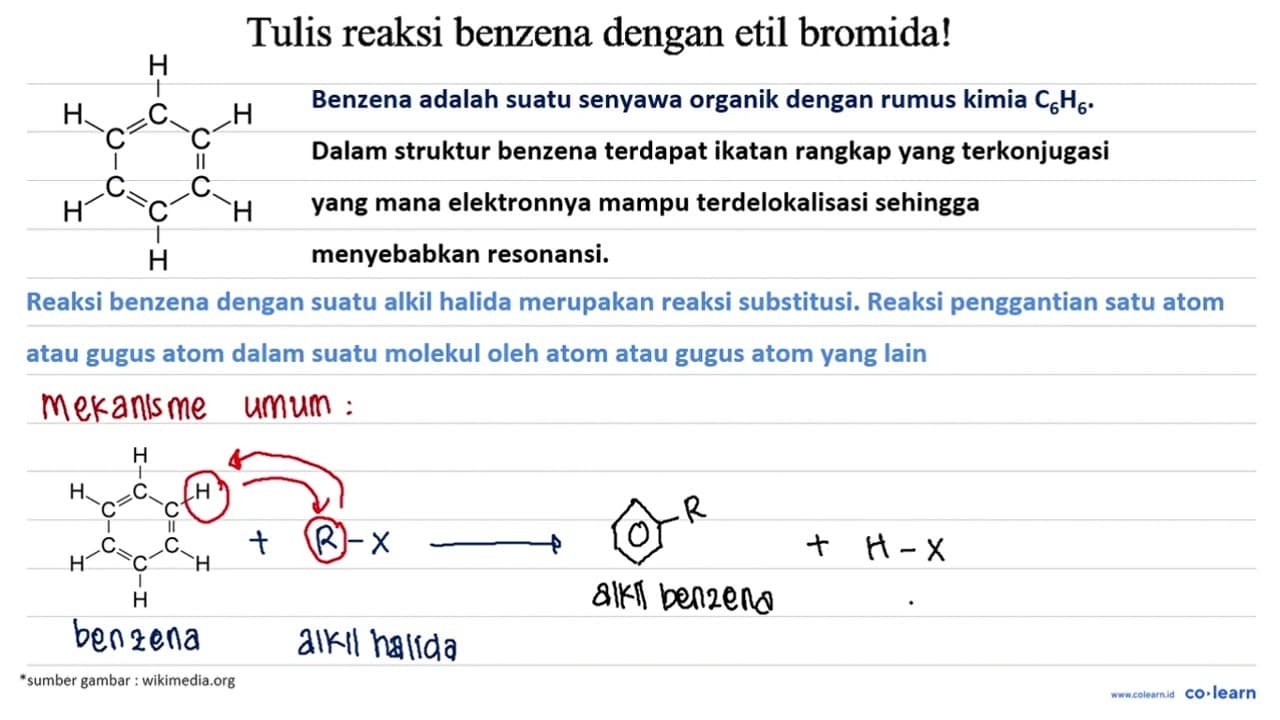 Tulis reaksi benzena dengan etil bromida!