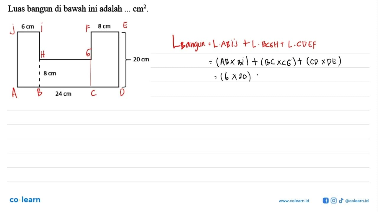 Luas bangun di bawah ini adalah ... cm^2. 6 cm 8 cm 8 cm 20