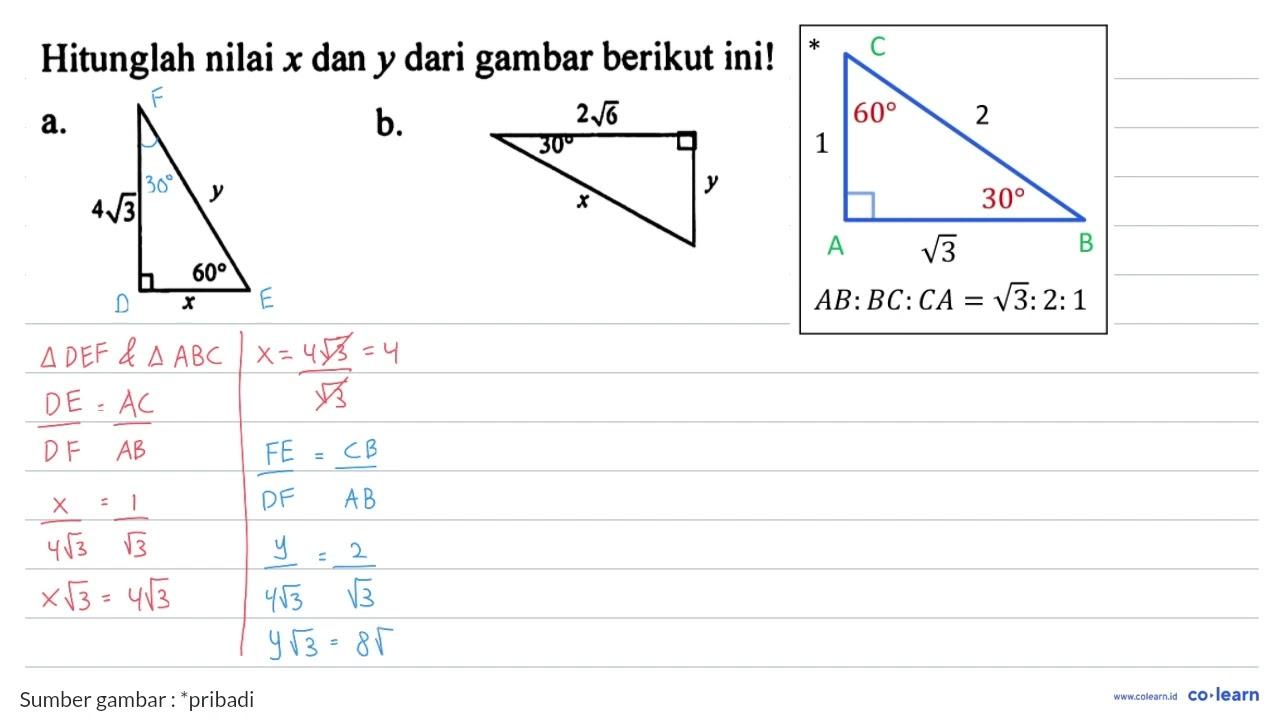 Hitunglah nilai x dan y dari gambar berikut ini! a. 4